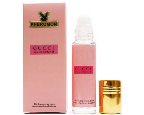 Масляные духи с феромонами Gucci Eau de Parfum II 10ml