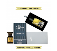 Eva Daniella № M-137-Tom Ford Tobacco Vanille 100 мл -ПОДАРОЧНАЯ УПАКОВКА